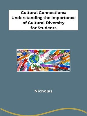 cover image of The Importance of Cultural Diversity for Students